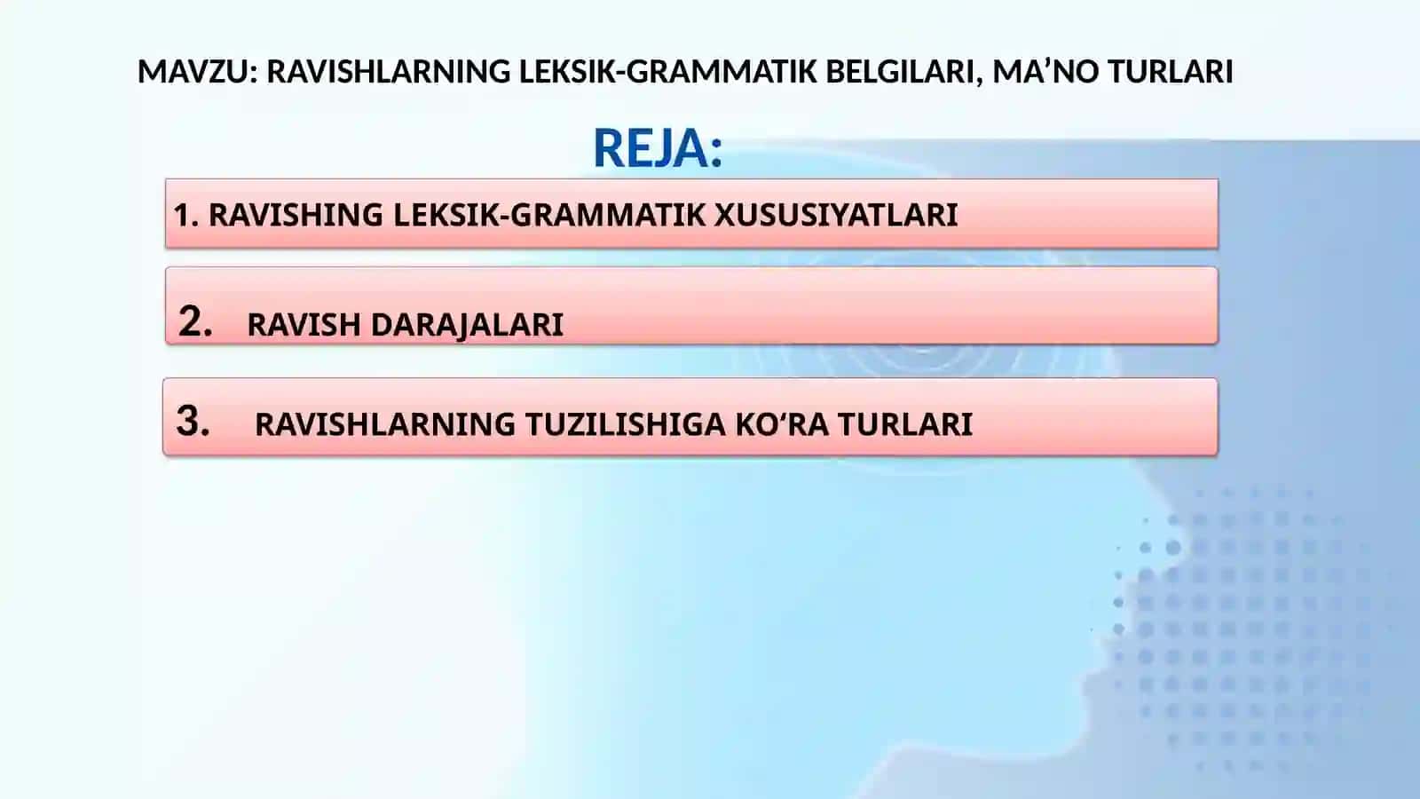 RAVISHLARNING LEKSIK-GRAMMATIK BELGILARI, MA’NO TURLARI 2