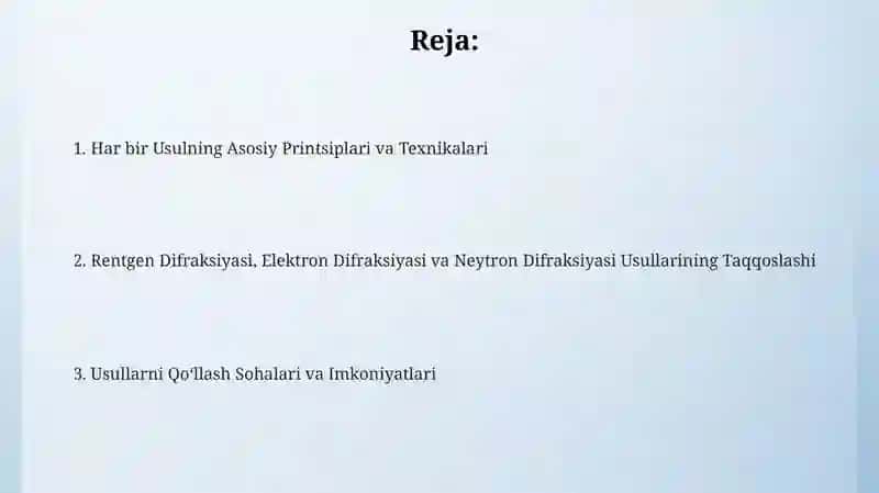 Rentgenografiya, Elektronografiya va Neytronografiya Usullari 2
