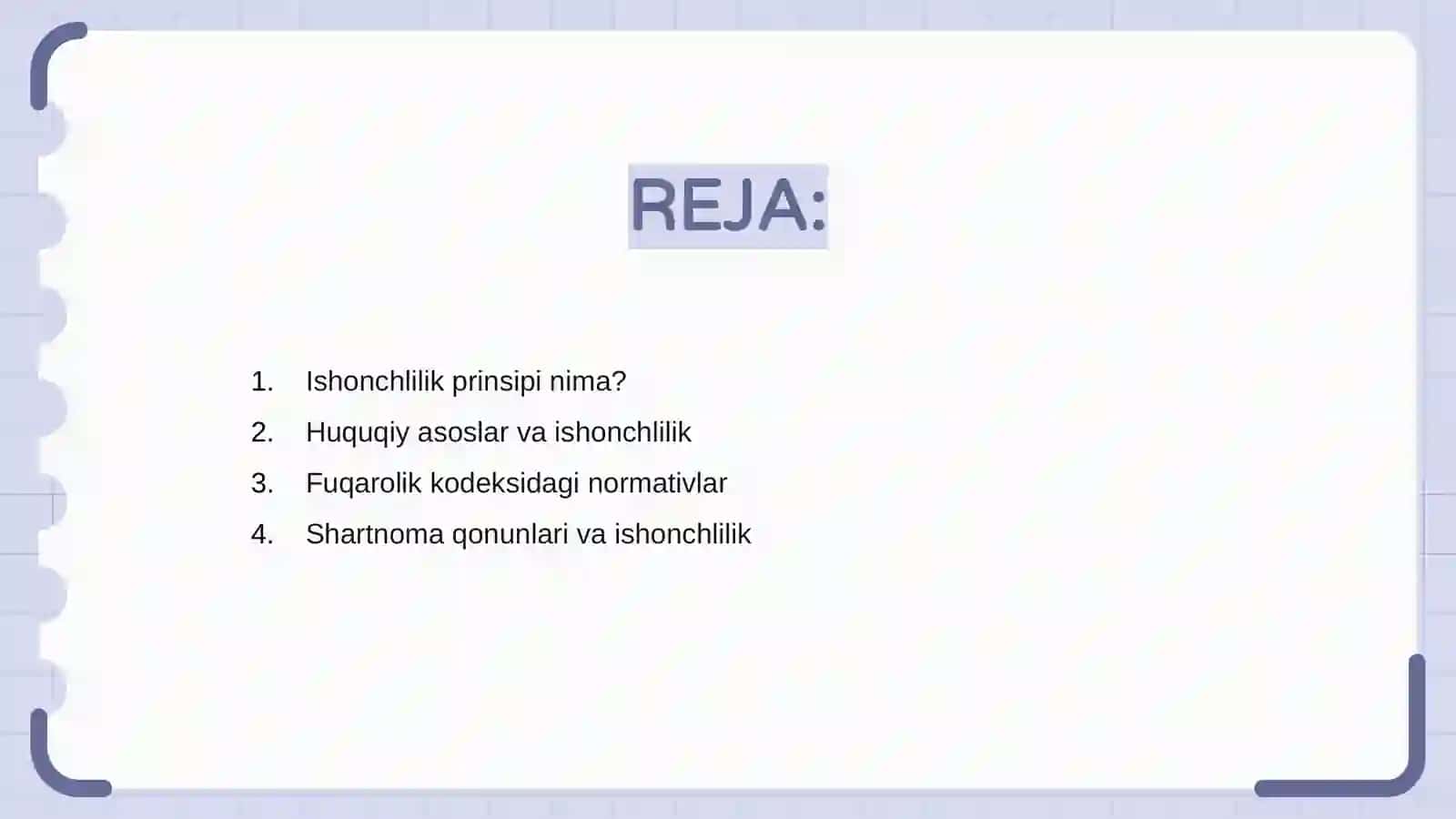 Ishonchlilik prinspiga qonuniy misollar yordamida slayd 2