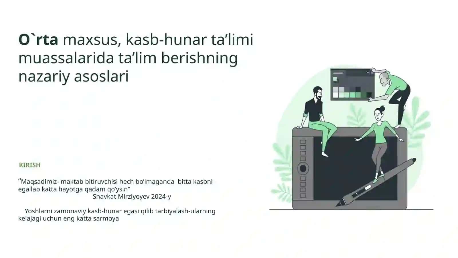 O‘rtamaxsus va kasb-hunar ta’limi muassasalarida ta’lim berishning nazariy asoslarini chuqur tahlil qilish 2