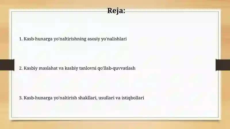 Kasb hunarga yo'naltirishning asosiy yoʻnalishlari 2