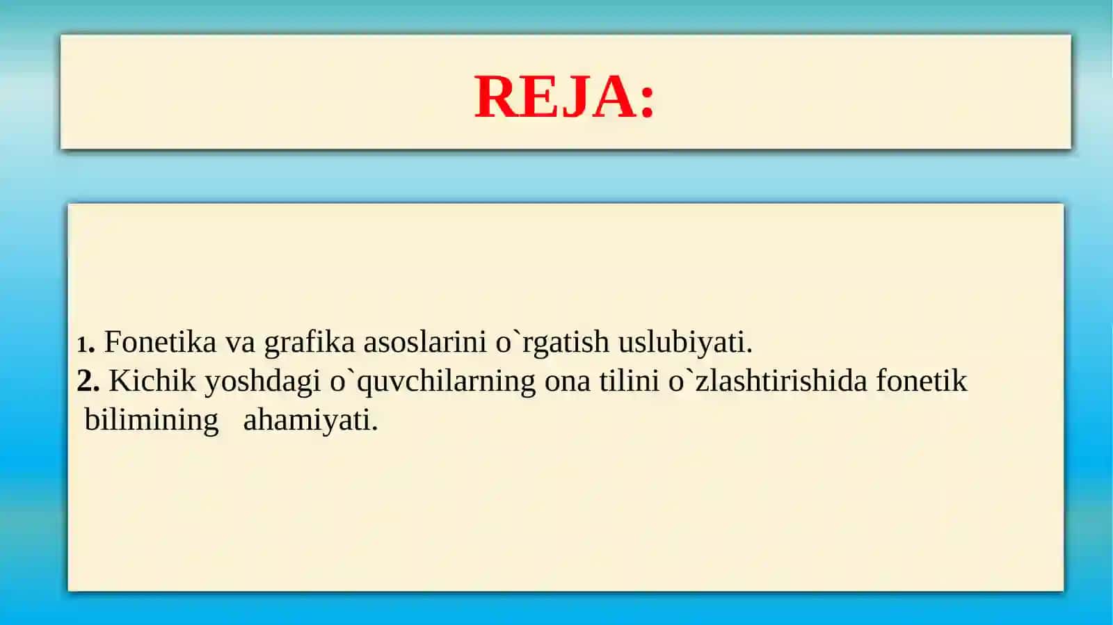Fonetika, grammatika, so‘z yasalishi va orfografiyani o‘rgatish metodikasi 2
