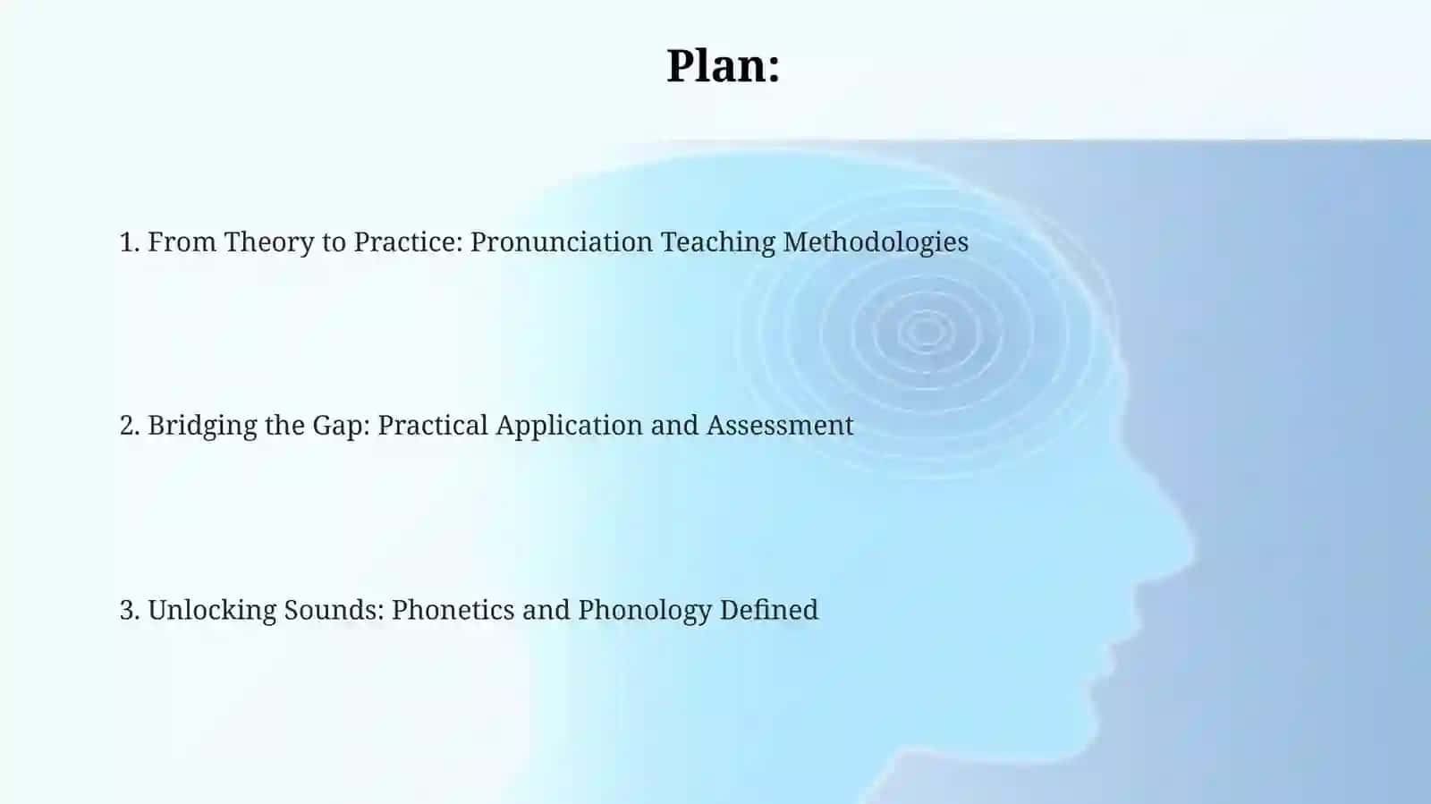 Phonetics, Phonology and Pronunciation Teaching 2