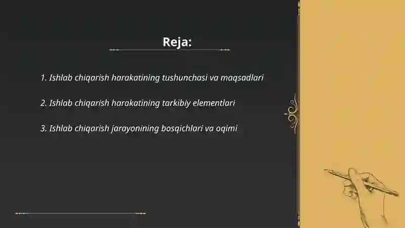 Ishlab chiqarish harakatlari va uning tarkibi 2