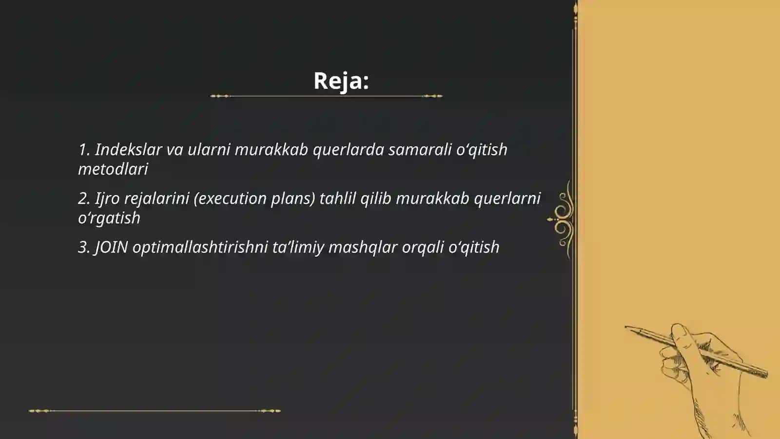 Murakkab querlarni oʻqitish metodlari- maʼlumotlar bazalarida samaradorlil sirlari 2