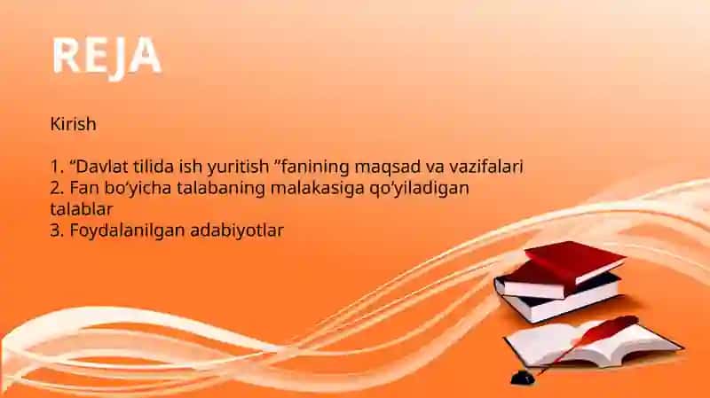 "Davlat tilida ish yuritish" fanining maqsad va vazifalari 2