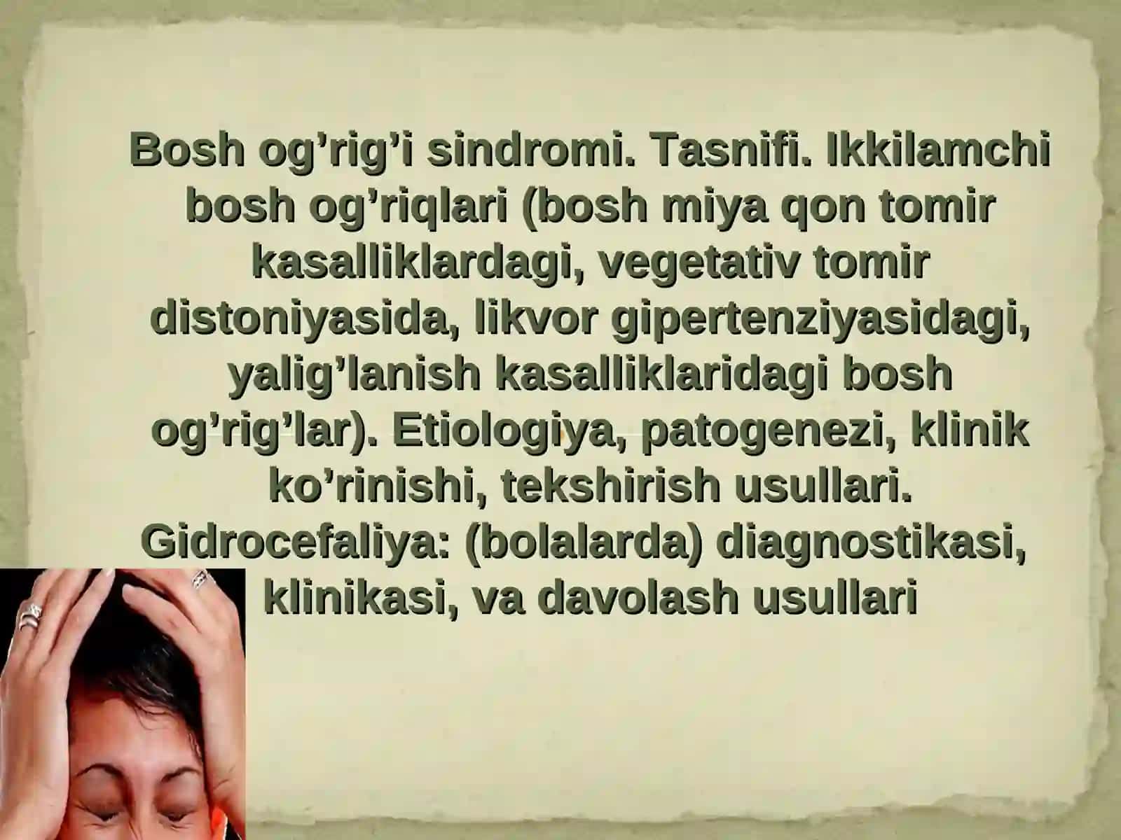 bоsh оg’rig’i sindrоmi. Tаsnifi. Ikkilаmchi bоsh оg’riqlаri 2