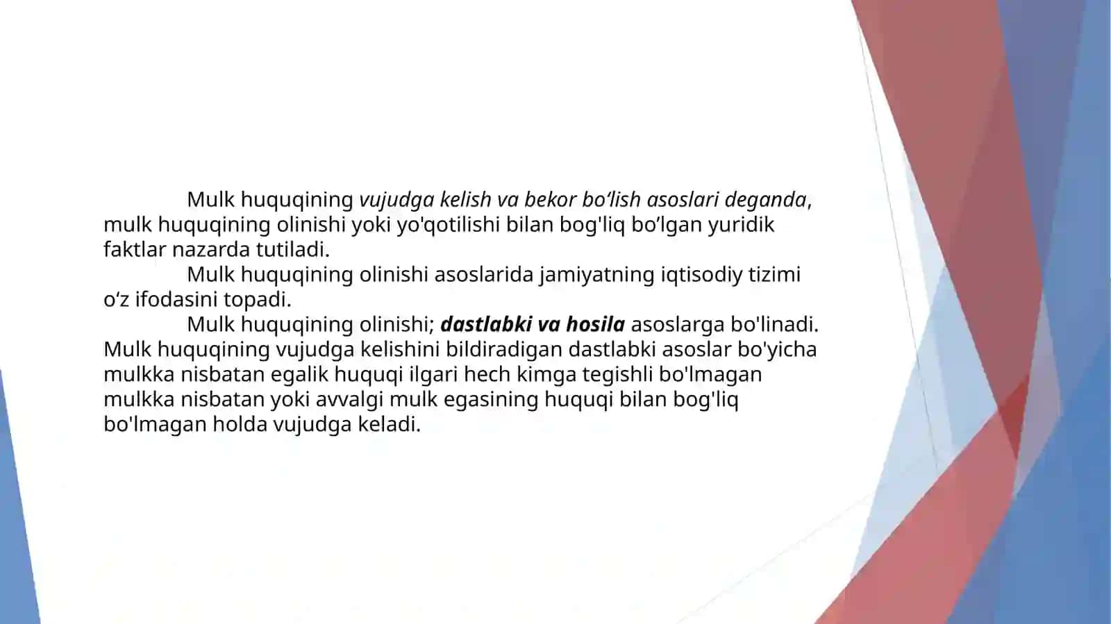 MULK HUQUQINING VUJUDGA KELISHI VA BEKOR BO’LISHI ASOSLARI 2