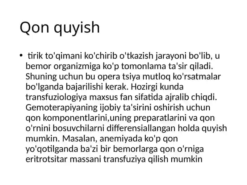 Donor qoni manbalari. Qon komponentlari va preparatlari 2