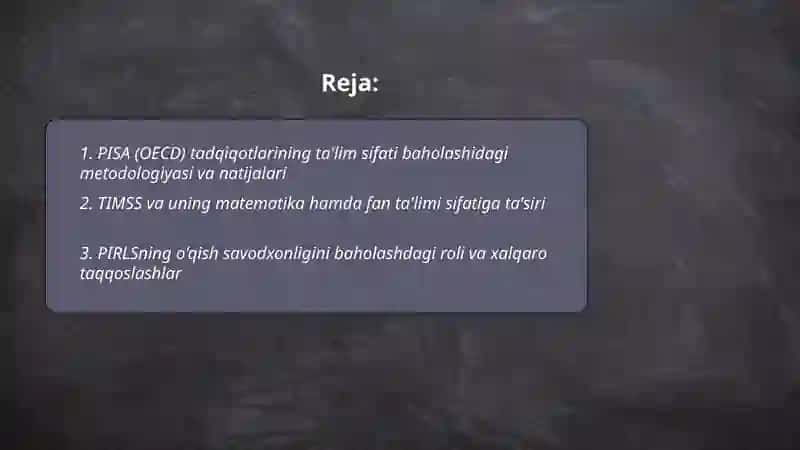 Ta'lim sifatini baholash boʻyicha xalqaro tadqiqotlar 2