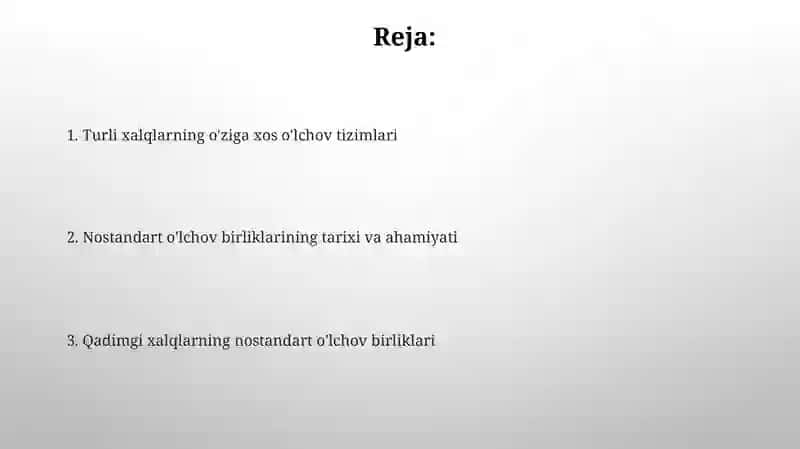 Miqdorlarning qadimiy va turli xalqlarga oid nostandart o'lchov birliklari 2