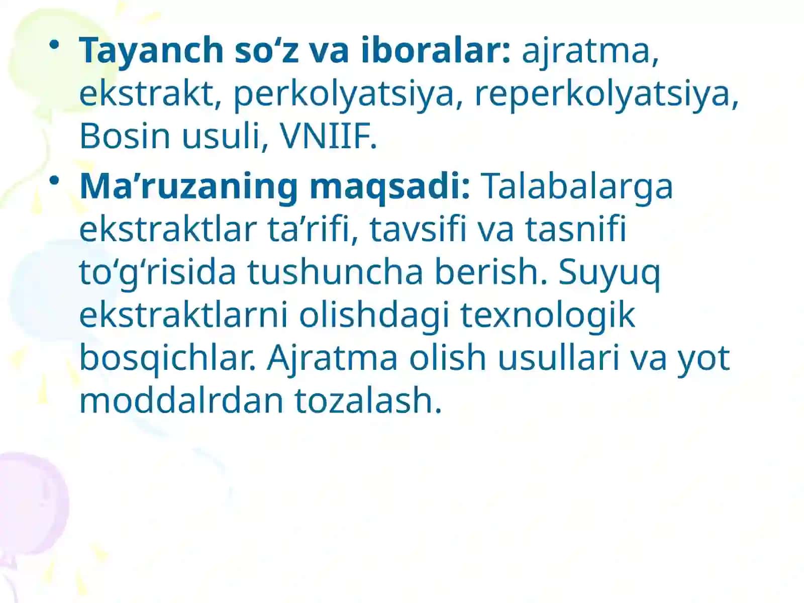 Ekstraktlar. Suyuq ekstraktlar va ularni ishlab chiqarish texnologiyasi 2