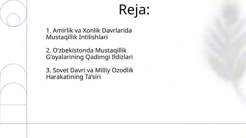 Oʻzbekistonda mustaqillik gʻoyalarining tarixiy asoslari 2