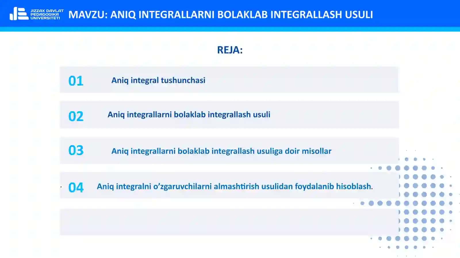 ANIQ INTEGRALLARNI BOLAKLAB INTEGRALLASH USULI 2
