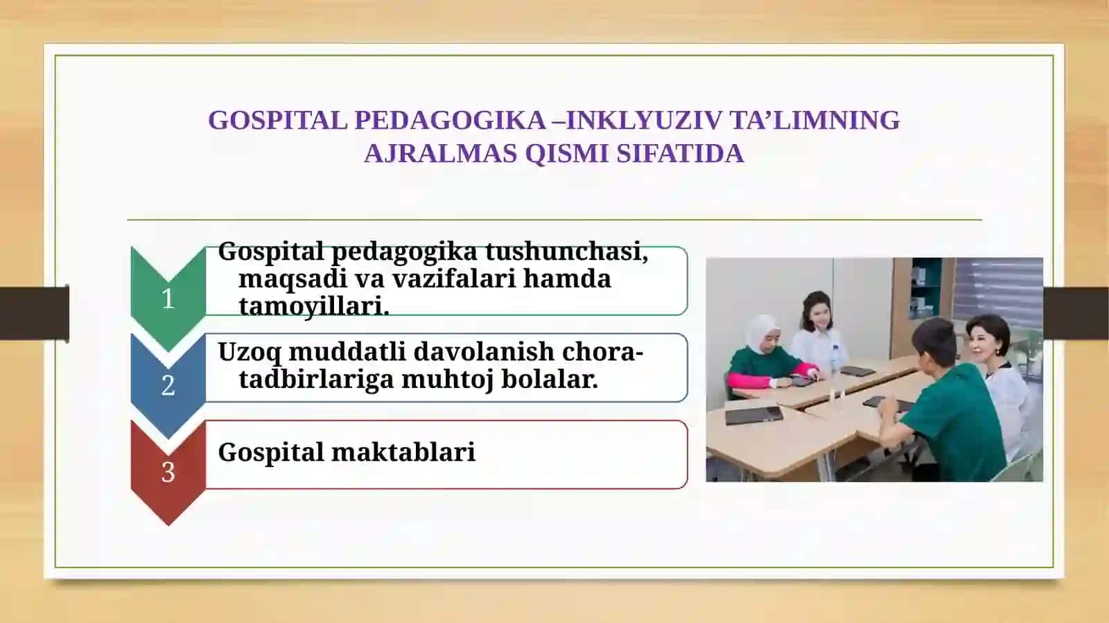 GOSPITAL PEDAGOGIKA –INKLYUZIV TA’LIMNING AJRALMAS QISMI SIFATIDA 2