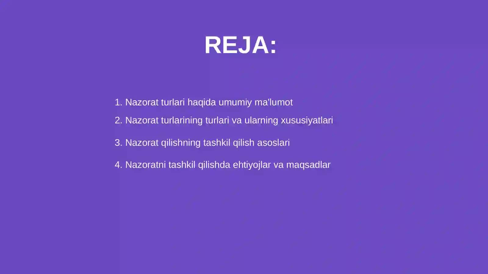 Nazorat turlari va uni tashkil qilish asoslari 2