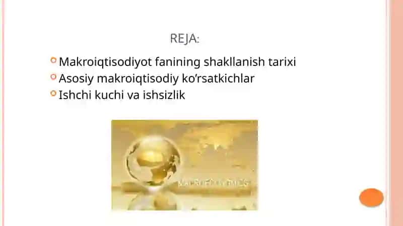 MAKROIQTISODIYOT FANIGA KIRISH, ASOSIY MAKROIQTISODIY KO’RSATKICHLAR 2