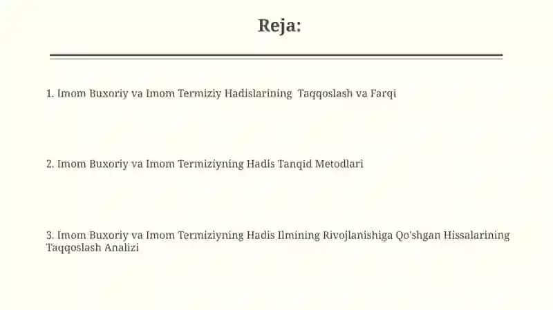 Imom Buxoriy va Imom Termiziyning hadis ilmiga qo'shgan hissalarini qiyosiy tahlili 2