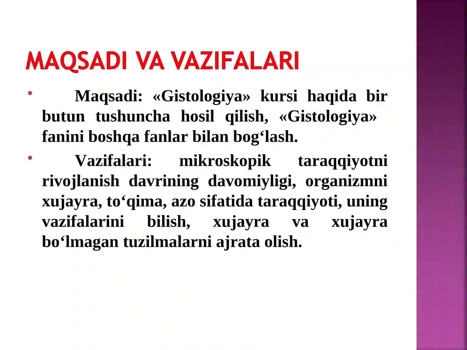 Gistologiya fanining maqsadi va vazifalari 2