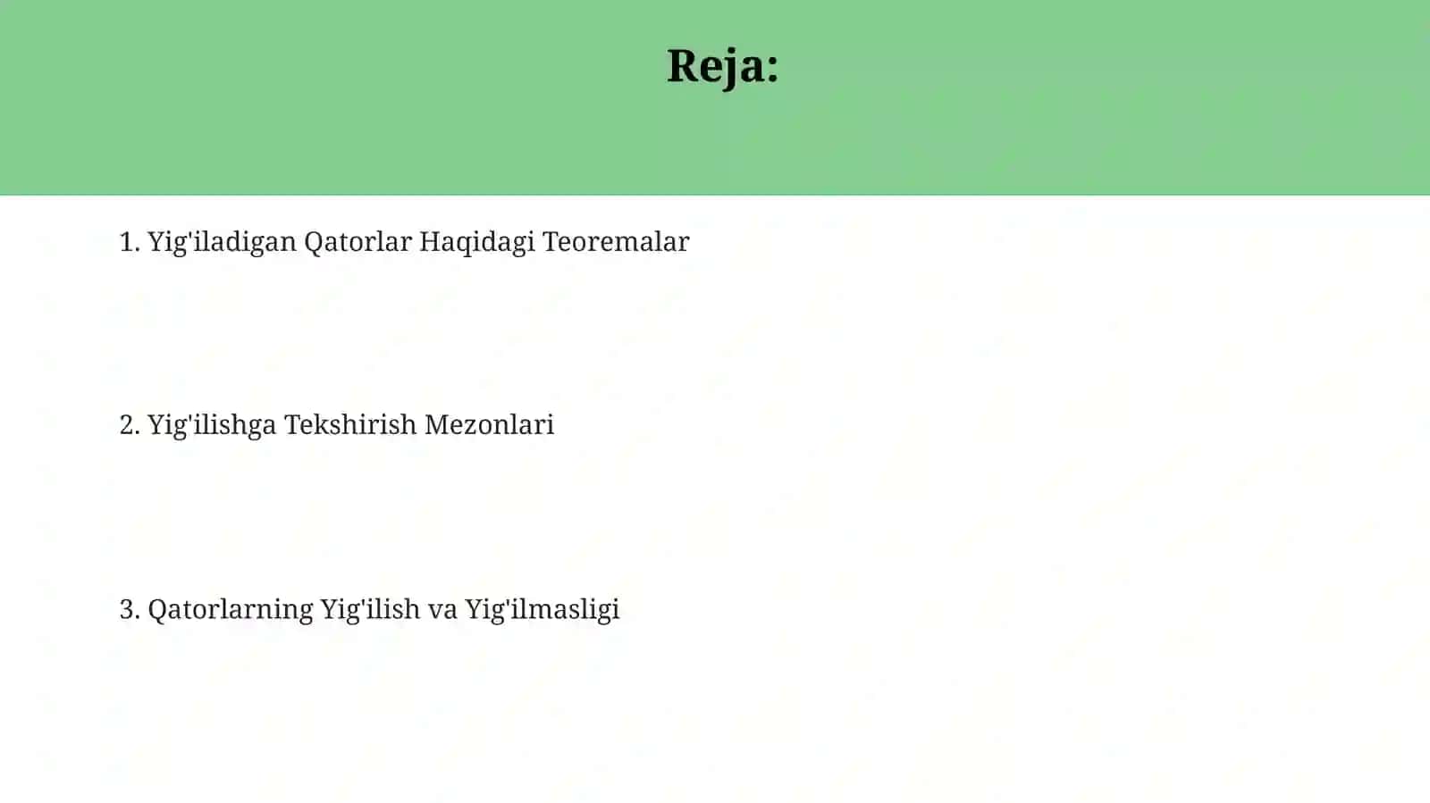 Yig'iladigan Qatorlar Haqidagi Teoremalar 2