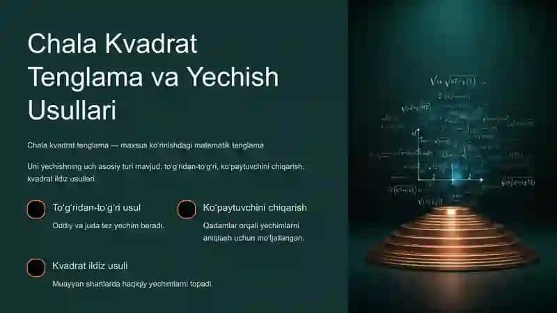 Chala Kvadrat Tenglamalar: Kirish 2