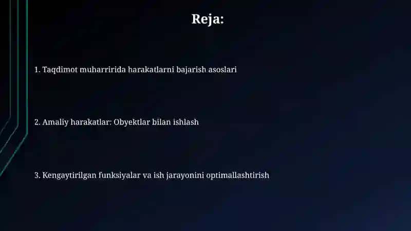 Taqdimot muharririda amallarni bajarish 2