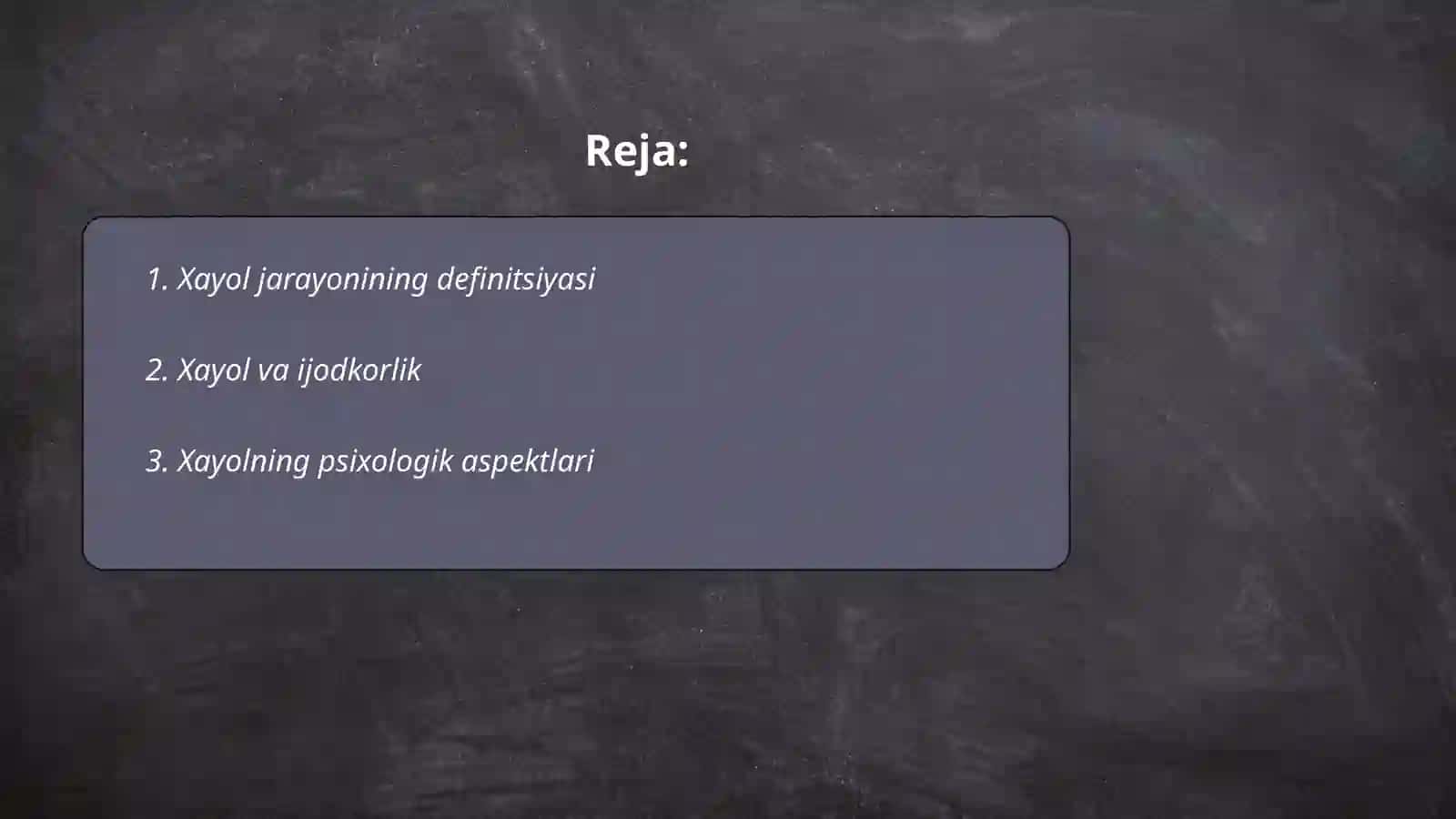 Hayol jarayonlari va turlari 2