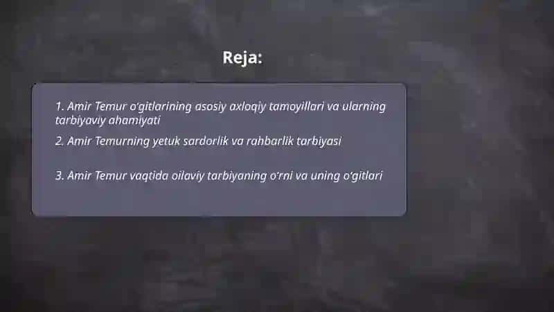 Amir Temur oʻgitlarining tarbiyaviy ahamiyati 2