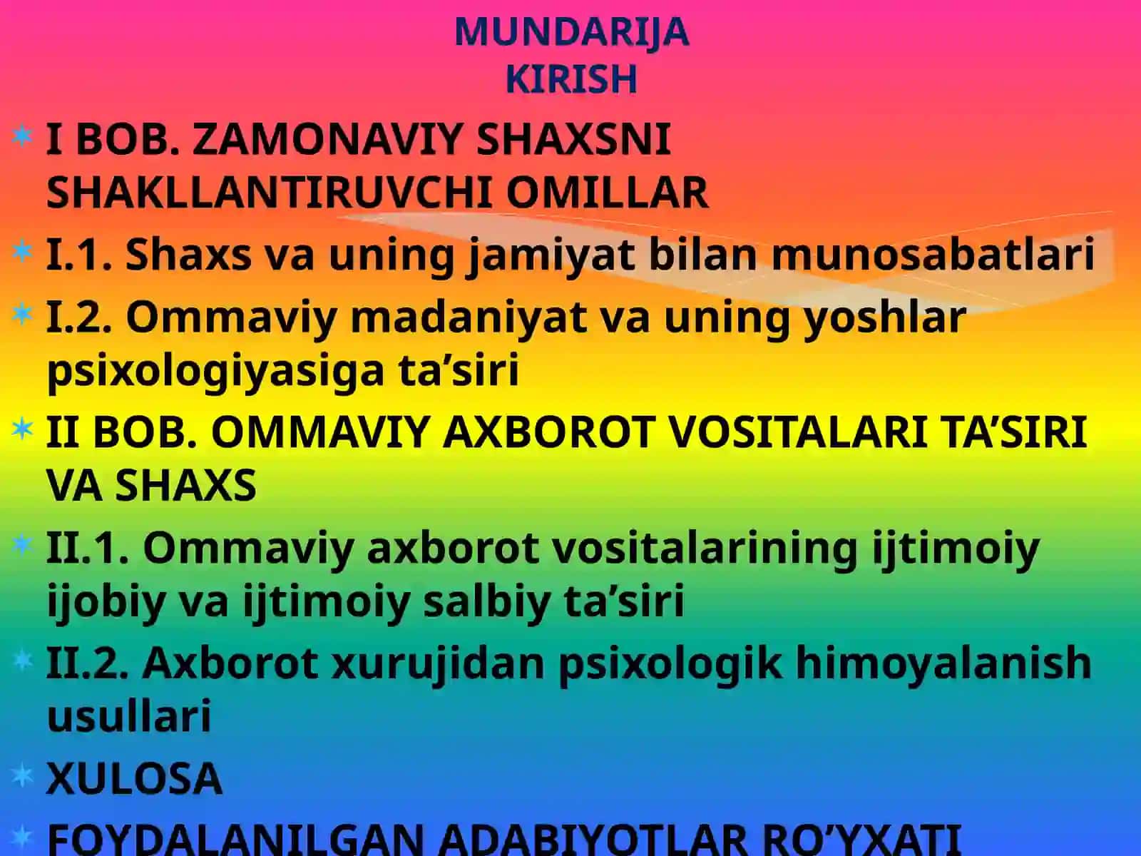 «OMMAVIY AXBOROT VOSITALARINING SHAXS RUHIY XUSUSIYATLARIGA TA’SIRI» BITIRUV MALAKAVIY ISHI 2