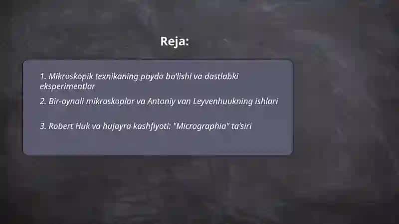 Mikroskopik texnikaning rivojlanish tarixi 2