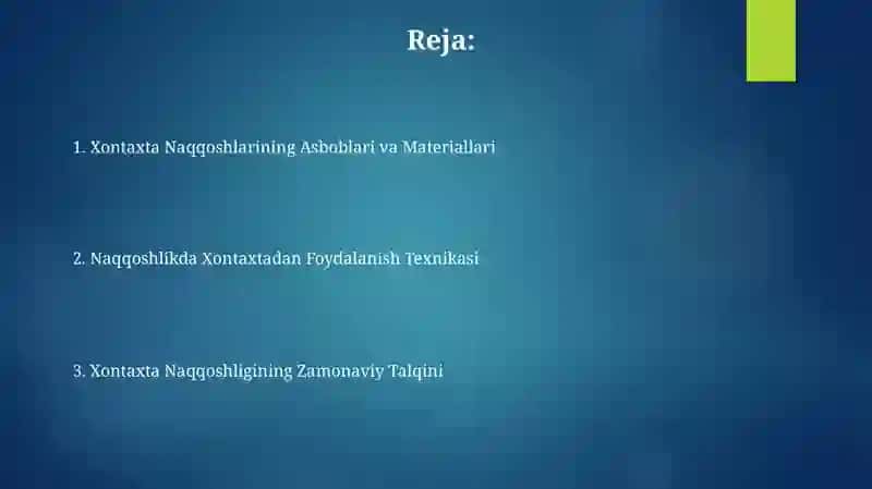 Naqqoshlikda xontaxta o'rganish 2