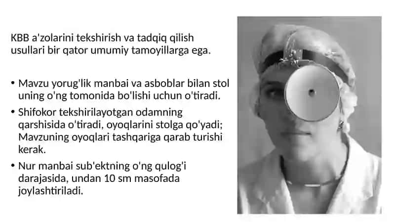 KBB a'zolarini tekshirish va tadqiq qilish usullari 2