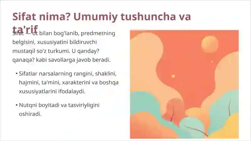 Sifat so'z turkumi: Ma'no turlari va ahamiyati 2