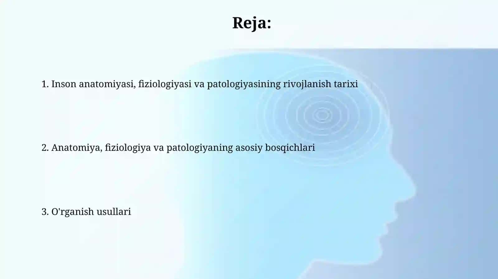 Inson anatomiyasi, fiziologiyasi va patologiyasi 2
