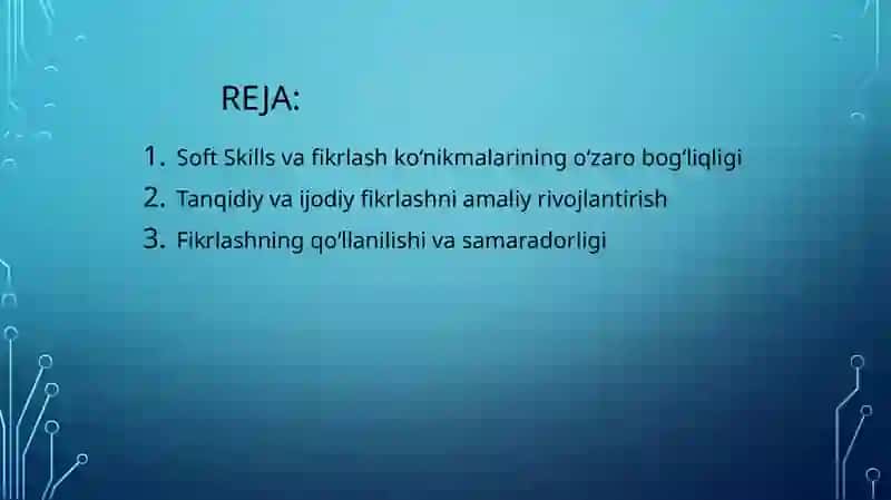 SoftSkills – Tanqidiy fikrlash. Ijodiy fikrlash 2