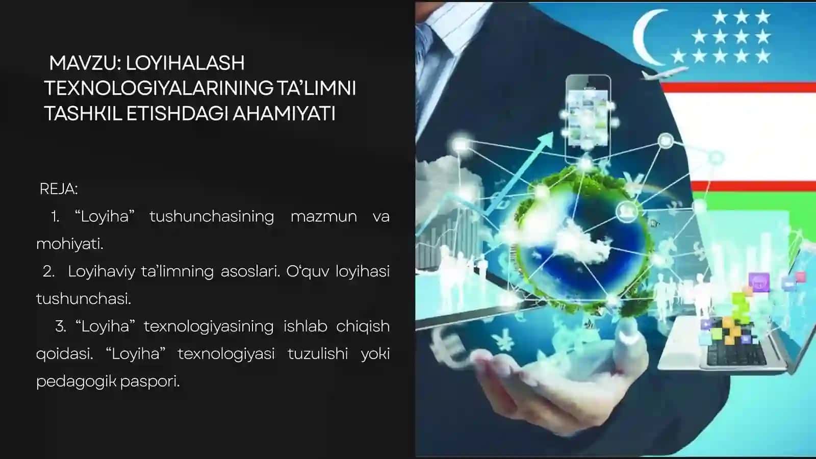 LOYIHALASH TEXNOLOGIYALARINING TA’LIMNI TASHKIL ETISHDAGI AHAMIYATI 2