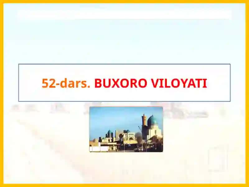 BUXORO VILOYATI Geography Method 2