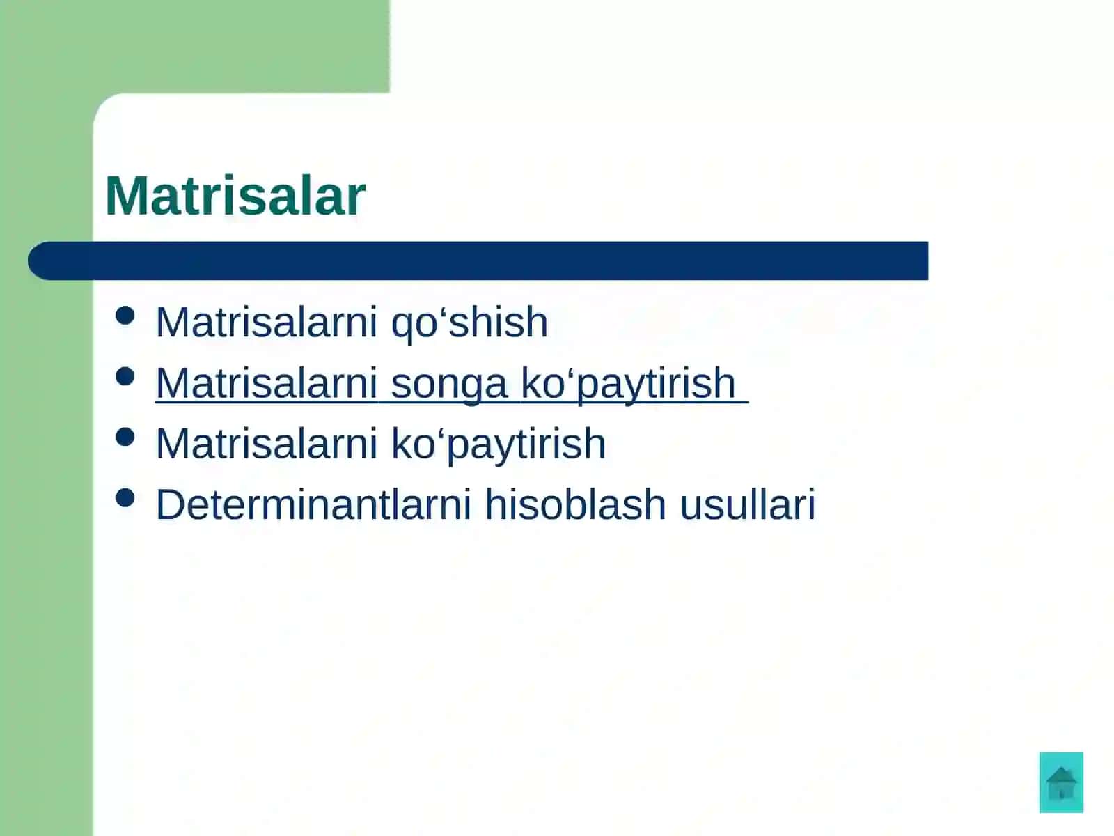 MATRISALAR VA ULAR USTIDA AMALLAR. DETERMINANTLAR NAZARIYASI 2