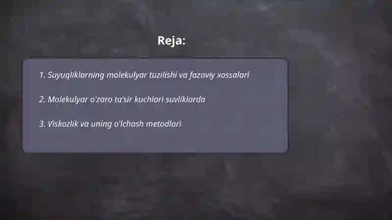 Suyuqliklarning umumiy xossalari 2