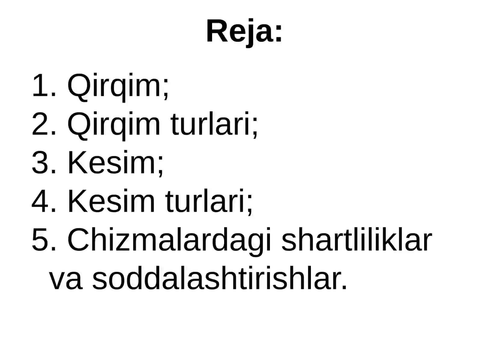 Detallarning aksonometrik proyeksiyalari. Qirqim va kesim. Ogʻma kesim va uning haqiqiy kattaligini yasash. Chizmalardagi shartliliklar va soddalashtirishlar. Murakkab qirqim 2