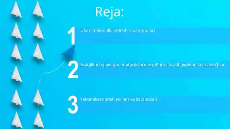 Issiqlik teshikor ashyolar sifatini belgilovchi ko'rsatkichlar va ularni oshirish muammolari 2