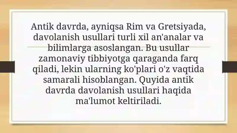 Rim va Gretsiyada davolanishning qadimiy usullari,antik davr tabiblari. 2