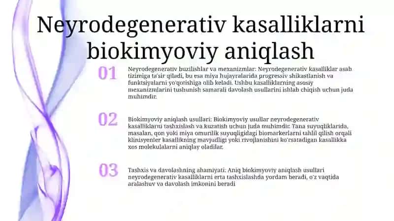 Neyrodegenerativ buzilishlar va mexanizmlari Biokimyoviy Aniqlash Usullari 2