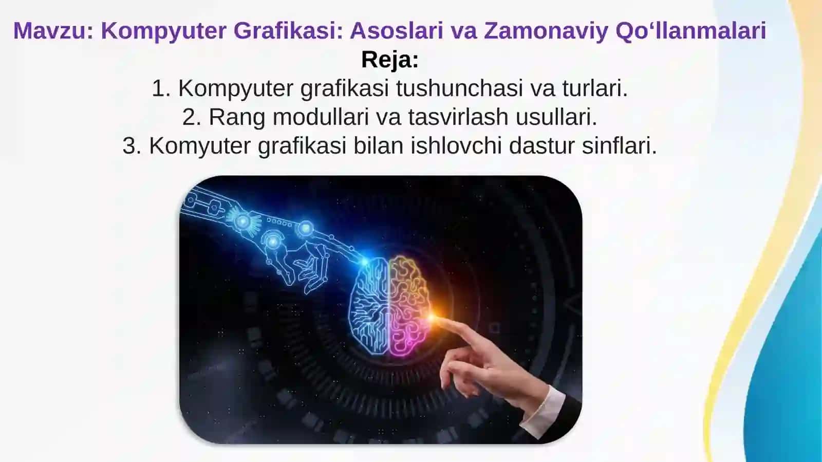Kompyuter Grafikasi: Asoslariva Zamonaviy Qo‘llanmalari 2
