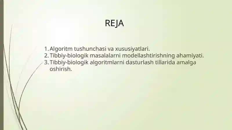 Algoritmlash usullari. Dasturlashtirish tillari. Tibbiy-biologik masalalarni yechish algoritmlarini matematik modellashtirish 2
