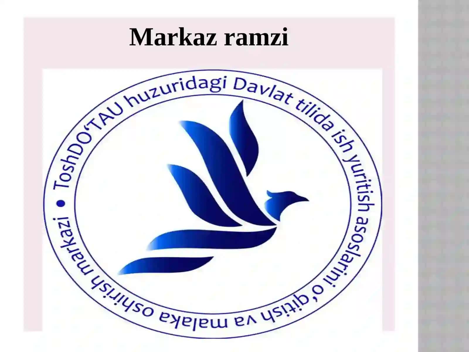 Davlat tilida ish yuritish asoslarini o‘qitish va malaka oshirish markazi 2