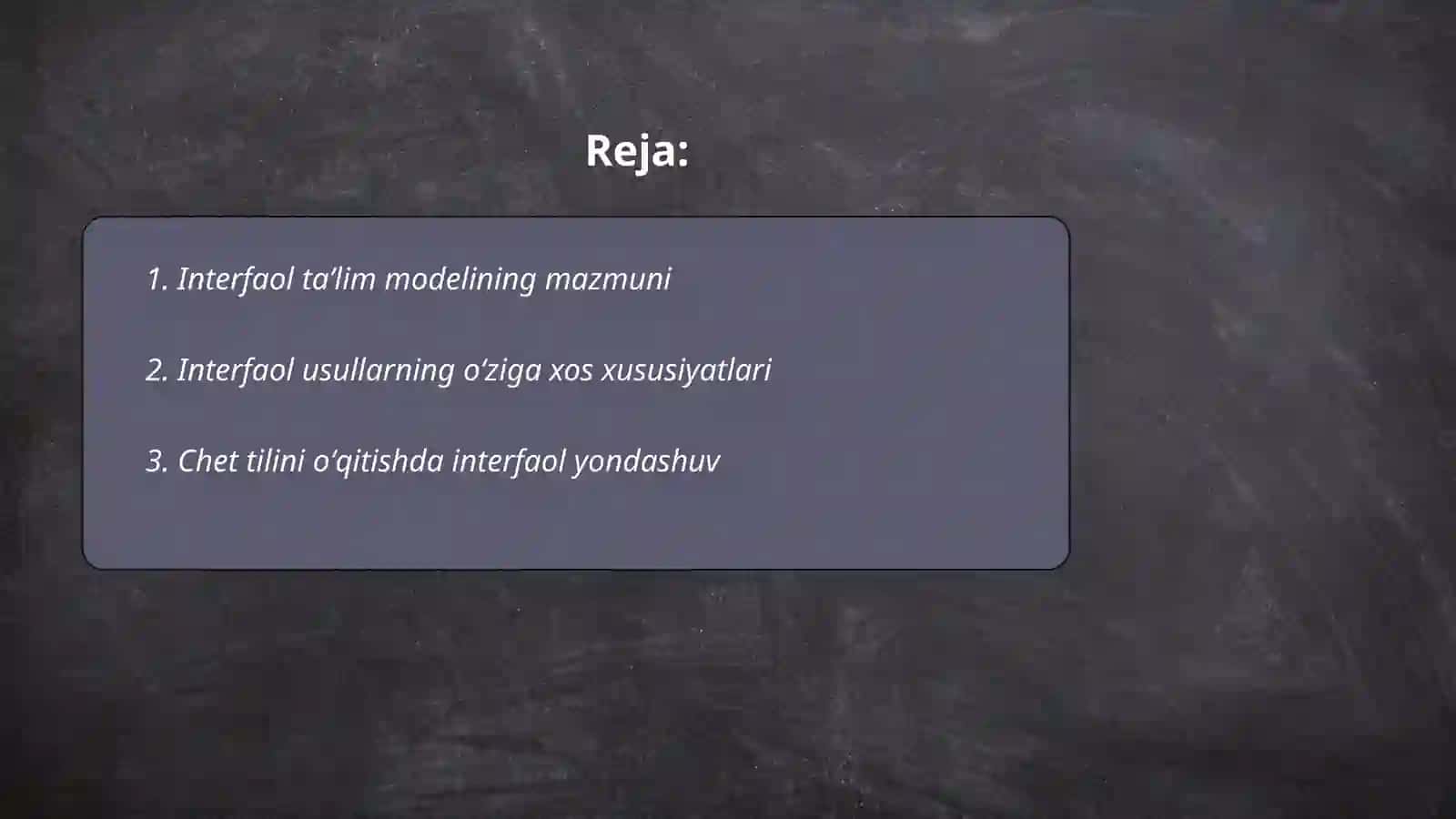 Interfaol taʼlim modeli va uning chet tilini oʻqitishdagi afzallillari 2