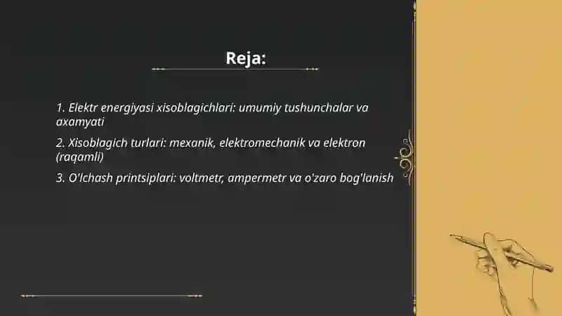 Elektr energiyasini o'lchash qurilmalari (Xisoblagichning axamyati) 2