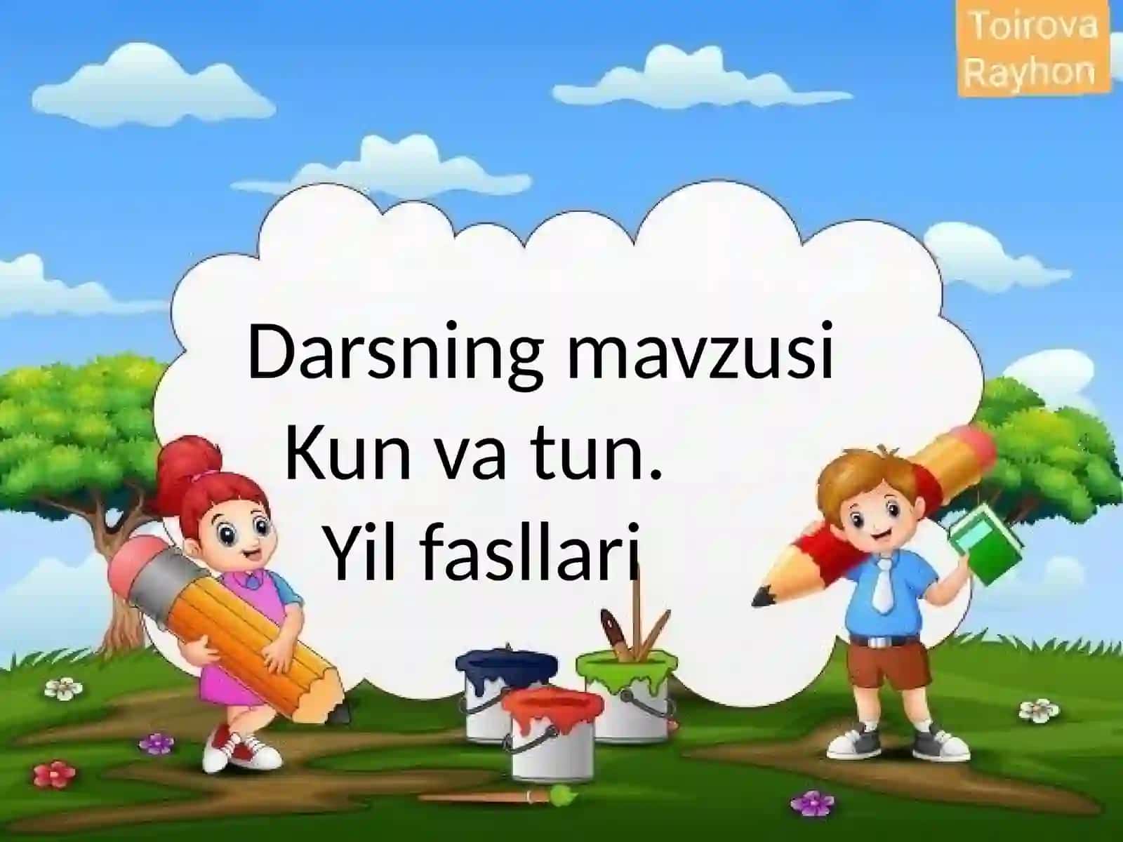 Kun va tun. Yil fasllari 2