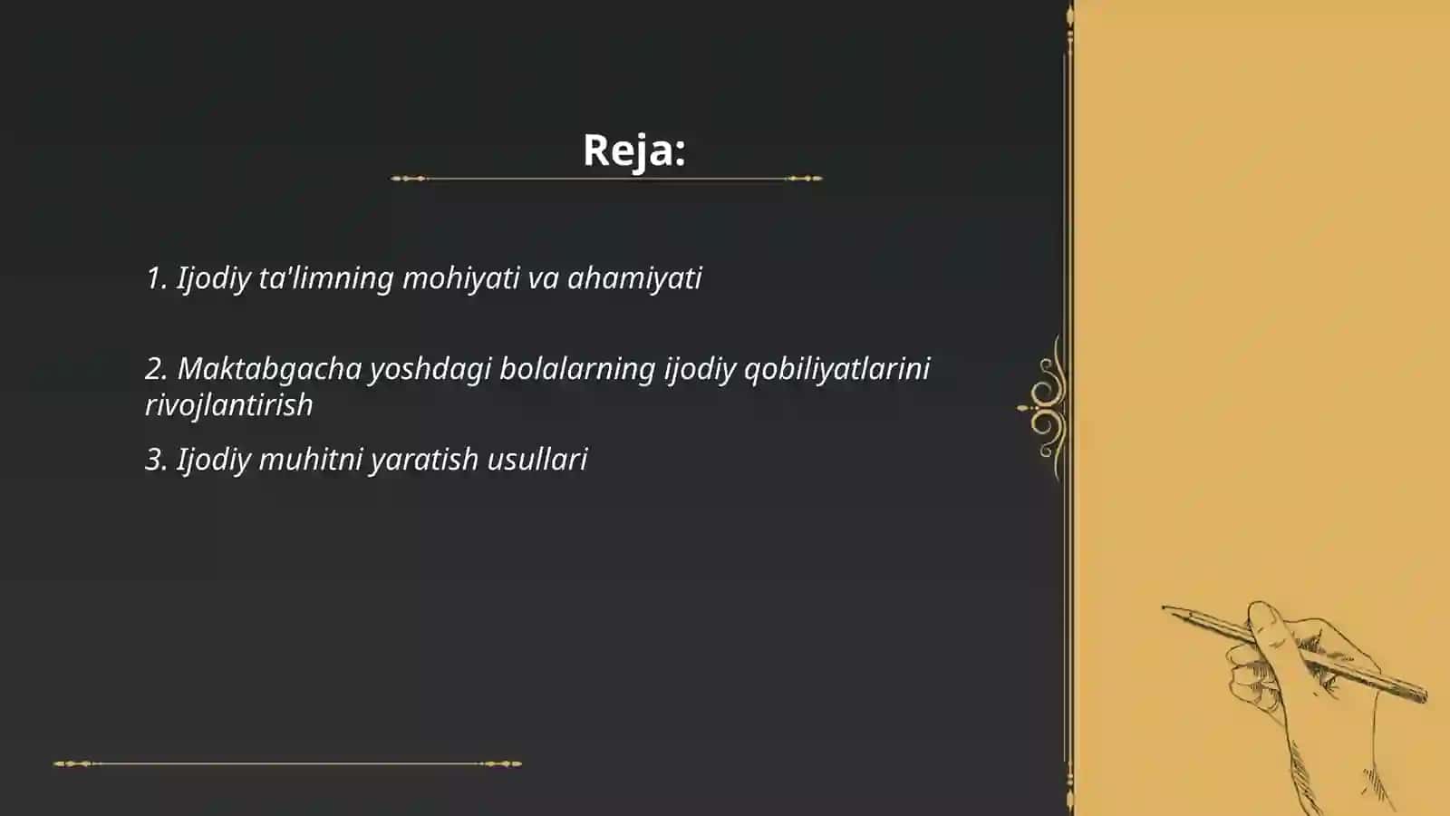 Ijodiy ta'limning mohiyati va ahamiyati 2